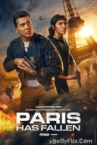 Paris Has Fallen (2024) [S01-E01] Hollywood Hindi Dubbed Movie Download